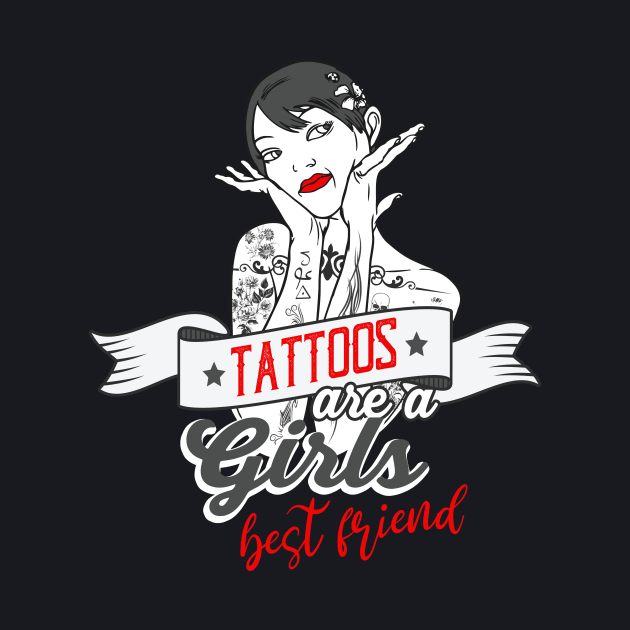 Tattoos are a Girls Best Friend by Foxxy Merch