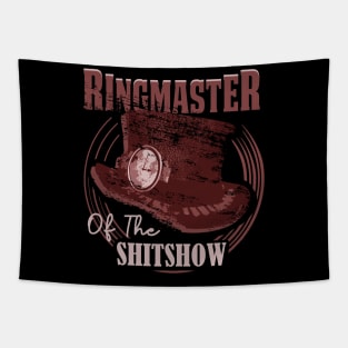 ringmaster of the shit show Tapestry