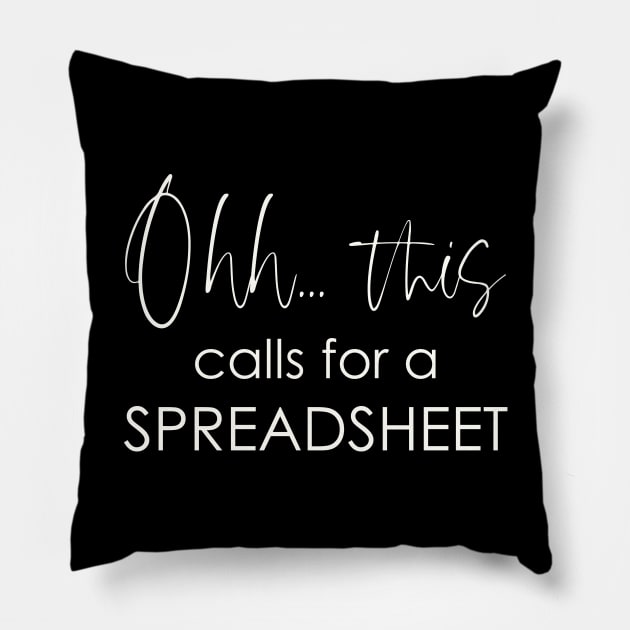 Ohh this calls for a Spreadsheet Pillow by Teekingdom