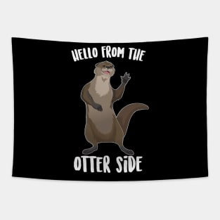 Hello From The Otter Side Tapestry