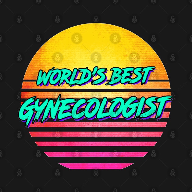 Funny Gynecologist Gift by GWENT