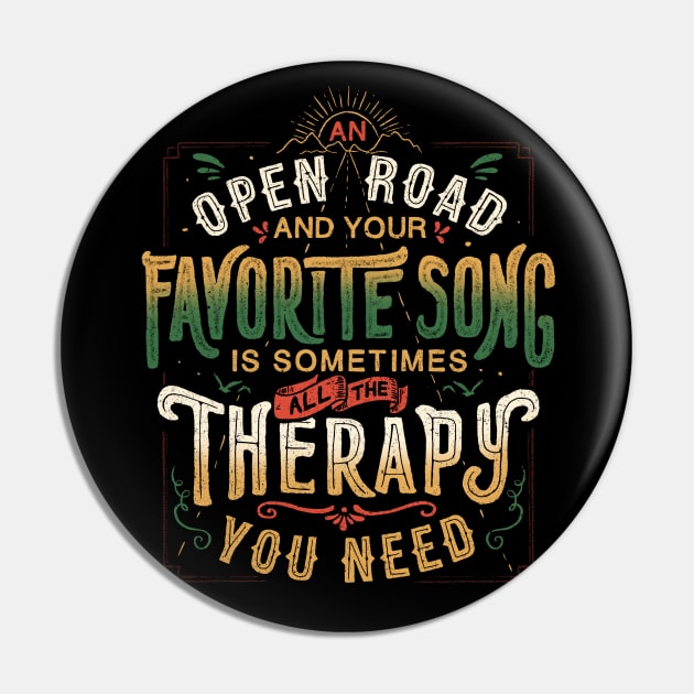 Road Trip Music Therapy - Adventure Typography Travel Quote Gift Pin by eduely