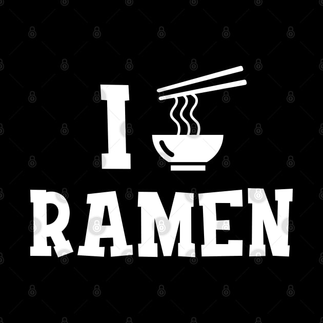 Ramen - I love ramen by KC Happy Shop