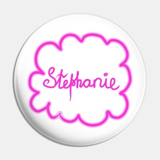 Stephanie. Female name. Pin