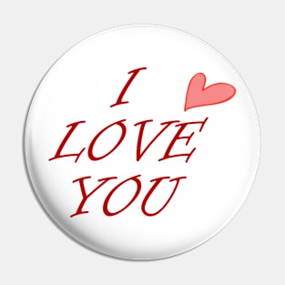 I love you t-shirt Pin