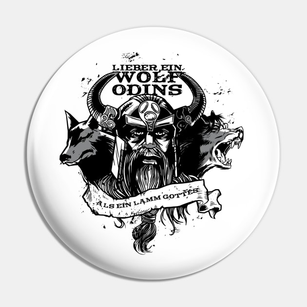 Lieber ein Wolf Odins als ein Lamm Gottes Wikinger Pin by Upswipe.de