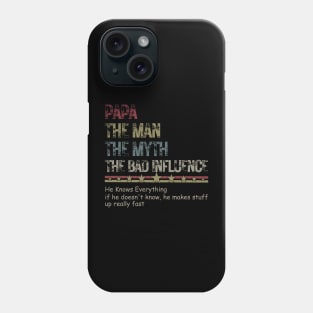 Father's Day Papa The Man The Myth The Bad Influence Vintage Phone Case