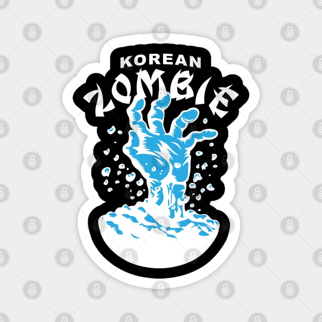 Korean Zombie Hand Magnet by cagerepubliq