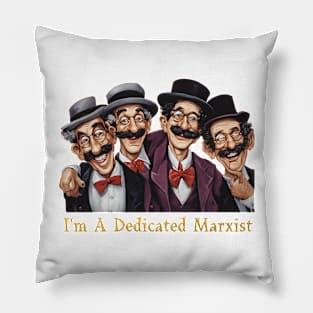 Dedicated Marxist Pillow