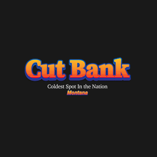 Cut Bank T-Shirt