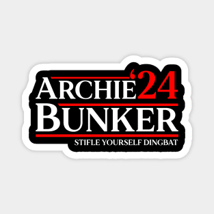 Archie Bunker 24 Stifle Yourself Dingbat 2024 Magnet