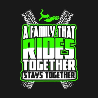 Rides Together Stays Together T-Shirt