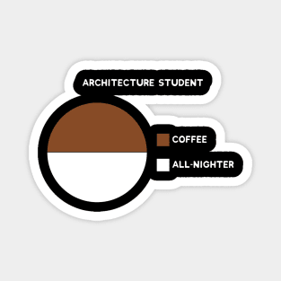 Architecture Student Coffee Magnet