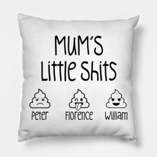 Mummy’s Little Shits Poop Funny mothers Day Pillow