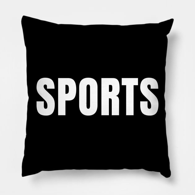 SPORTS! Pillow by millerdna