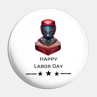 Labor Day Pin