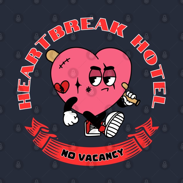 HEARTBREAK HOTEL- Valentine day. by TaansCreation 