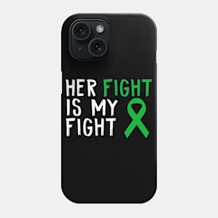 Her Fight Is My Fight Liver Cancer Awareness Patients Phone Case