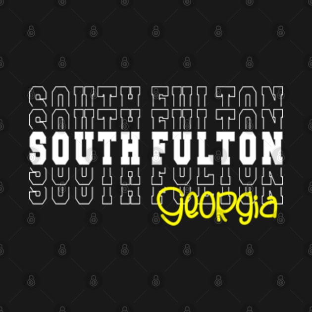 South Fulton city Georgia South Fulton GA by TeeLogic