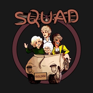 Squad girls mature T-Shirt