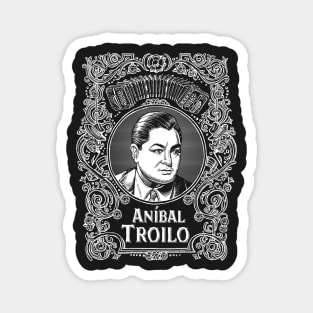 Anibal Troilo (white printing) Magnet