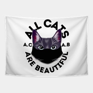 All Cats Are Beautiful Black Mask Tapestry