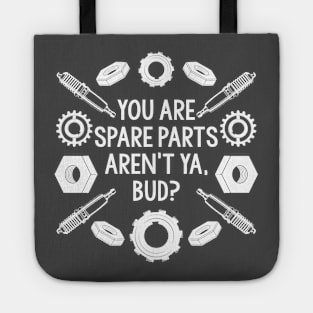 Spare Parts - White Text Tote