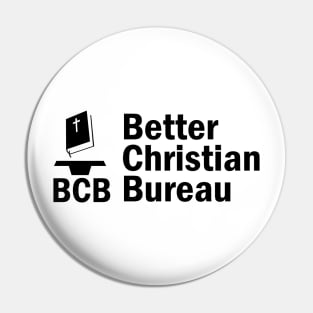 BCB Better Christian Bureau Pin