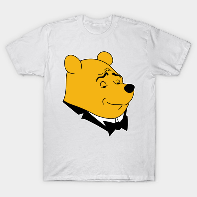 Winnie The Pooh Meme Winnie The Pooh T Shirt Teepublic
