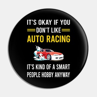 Smart People Hobby Auto Racing Automotive Autosport Pin