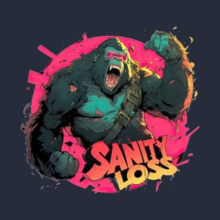 Sanity Loss T-Shirt