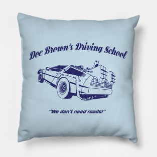 Doc Brown’s School of Driving Pillow