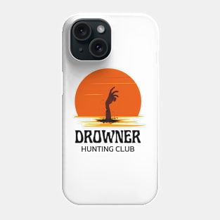 Drowner - Hunting Club - White - Fantasy - Funny Phone Case