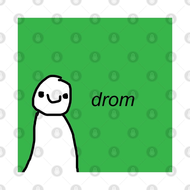 Drom by zuckening