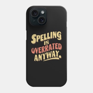 Dyslexia quote funny Phone Case