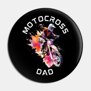 Motocross Dad Dirt Bikes Racer Pin