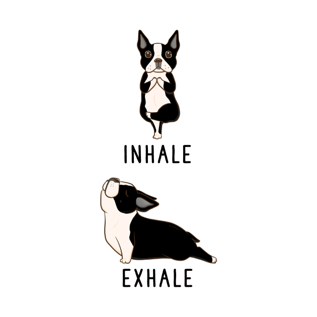 Boston Terrier Inhale Exhale Yoga Pose by Xamgi