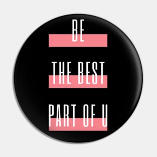 Be the best part of U Pin