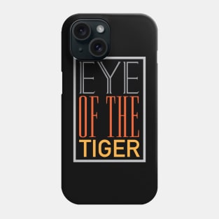 Eye Of The Tiger Phone Case