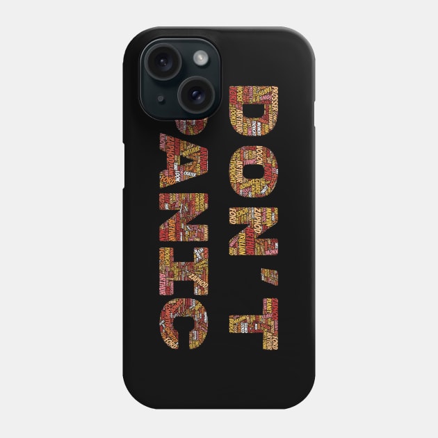 Don't Panic Wordcloud Phone Case by MrStripey