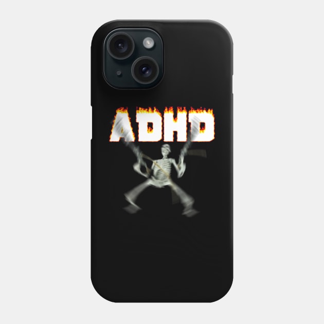 ADHD Skeleton Meme Phone Case by swankyswamprat