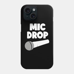 Mic Drop (light) Phone Case