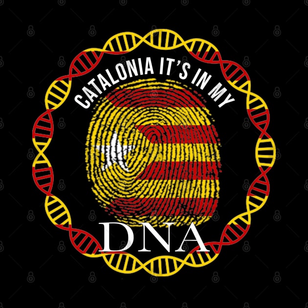 Catalan Flag  Catalonia Its In My DNA Independence Flag - Gift for Catalan From Catolonia by Country Flags