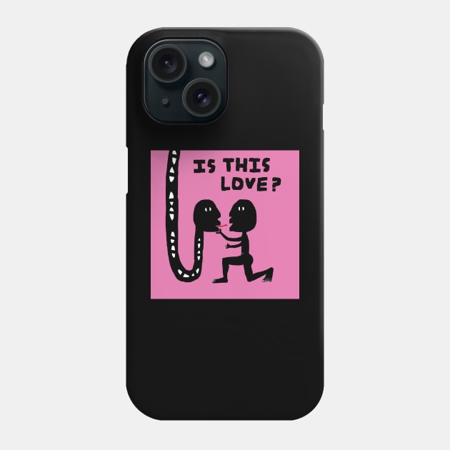 Is This Love? Phone Case by cavepig
