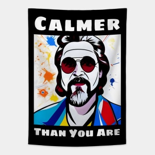 Calmer Than You Are Tapestry