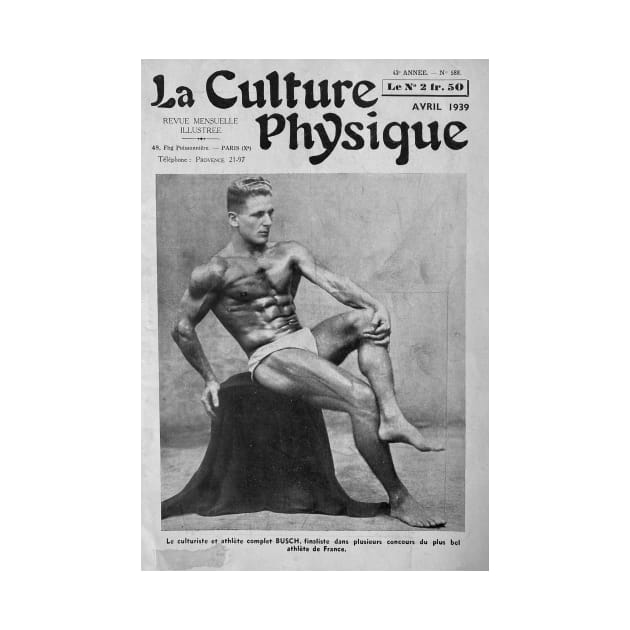 La Culture Physique - Vintage Physique Muscle Male Model Magazine Cover by SNAustralia