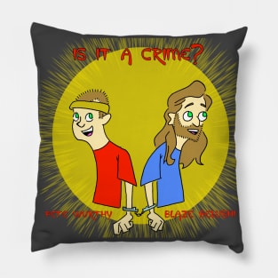 Is It A Crime? Pillow