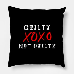 Guilty, not guilty Pillow