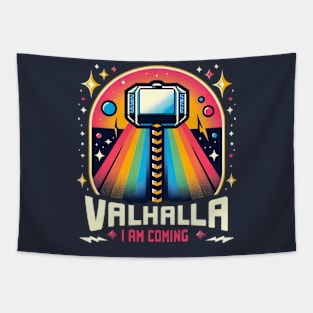 Valhalla I am coming Tapestry