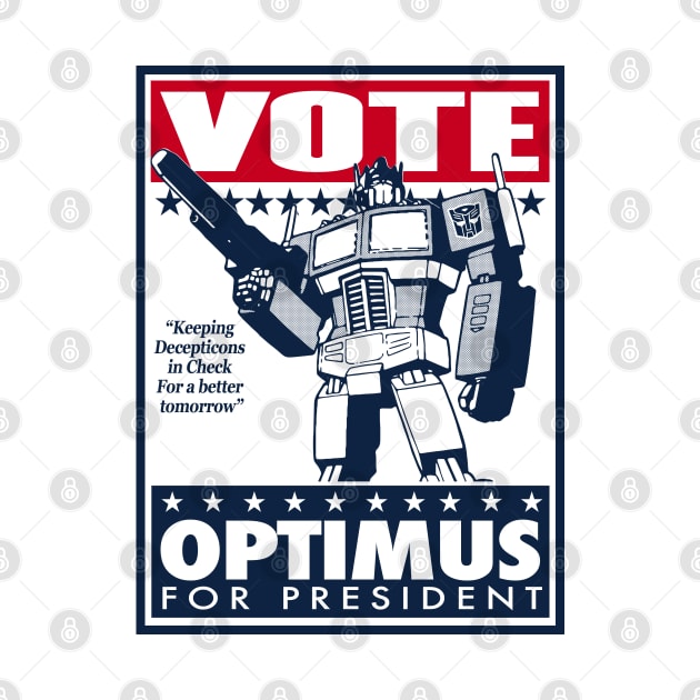 Transformers - GEN 1 - Vote Optimus by ROBZILLA